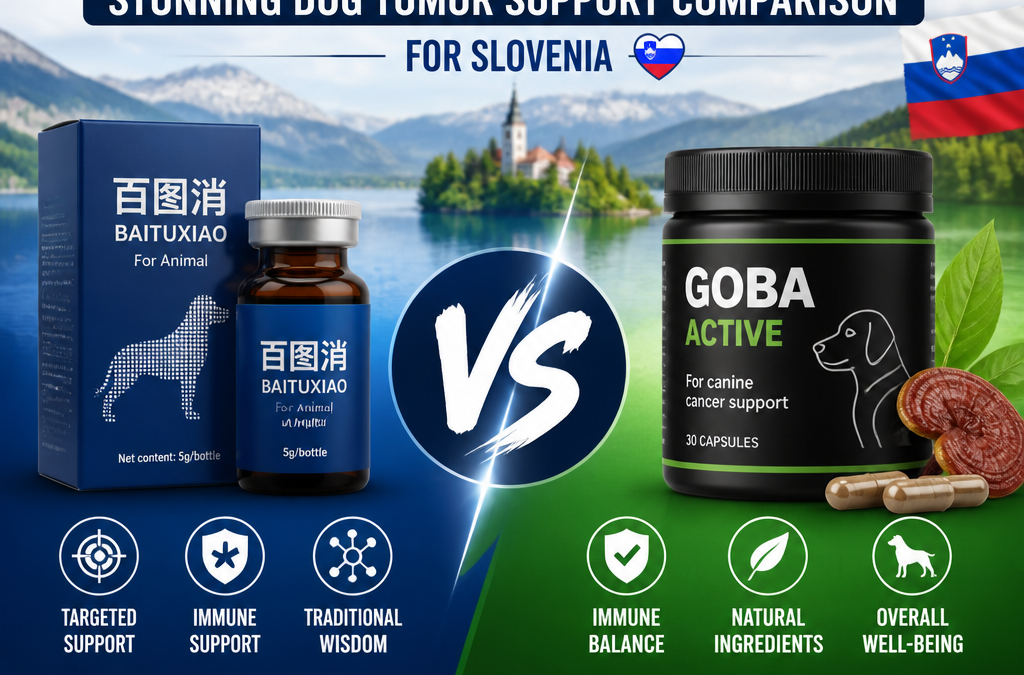 Baituxiao vs GOBA Active: 7 Powerful Dog Tumor Support Differences for Slovenia