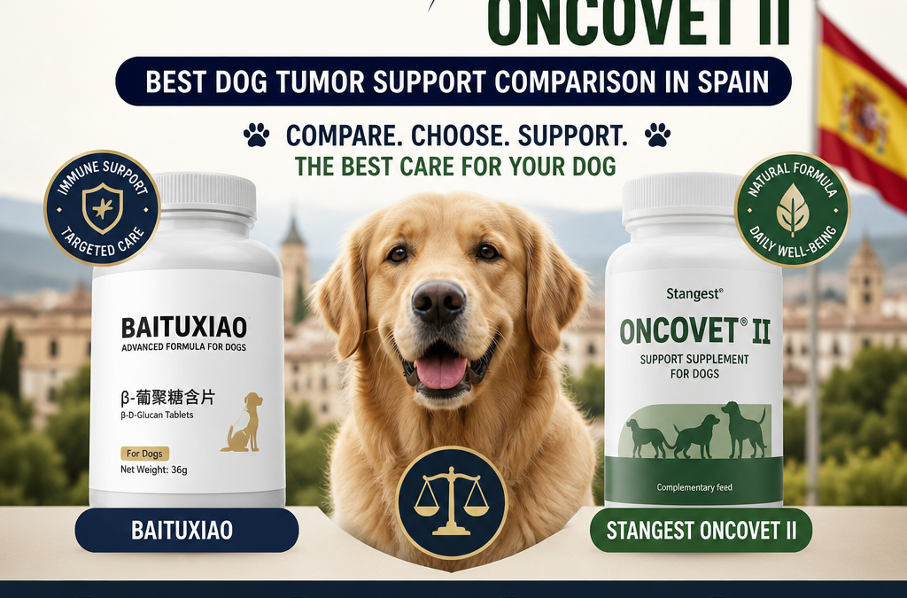 Baituxiao vs Stangest OncoVet II: 7 Best Dog Tumor Support Comparison in Spain