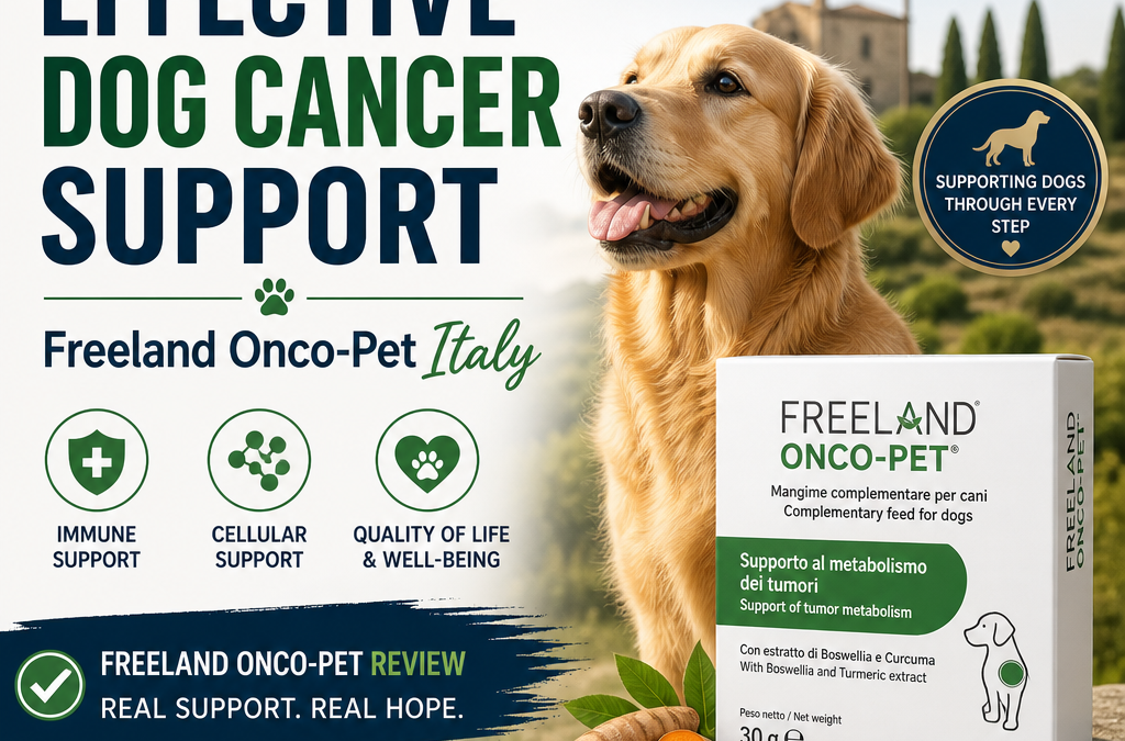 Freeland Onco-Pet Italy: 7 Essential Review Tips for Dog Cancer Support
