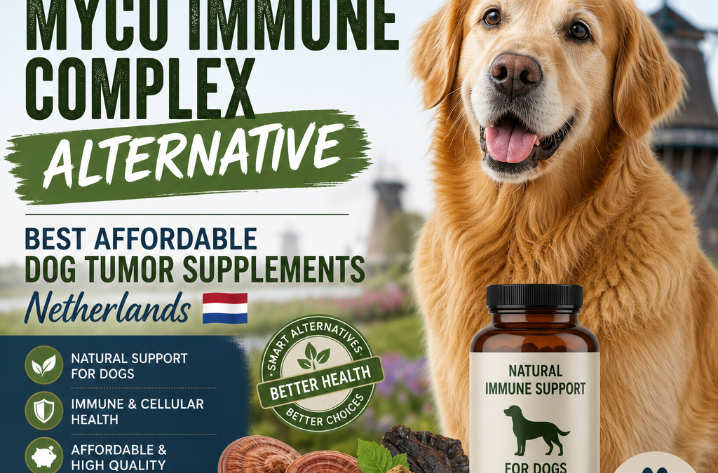 NGD Care Myco Immune Complex alternative: 5 best affordable dog tumor supplements in the Netherlands