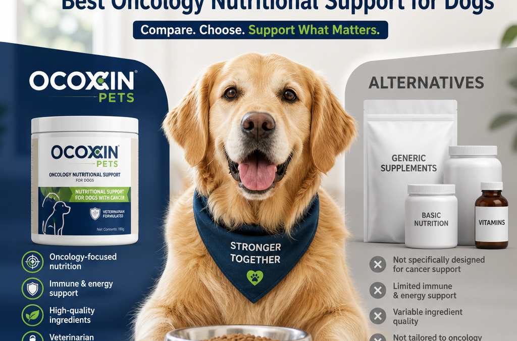 Ocoxin Pets vs alternatives: 7 Best Oncology Nutritional Support Options for Dogs