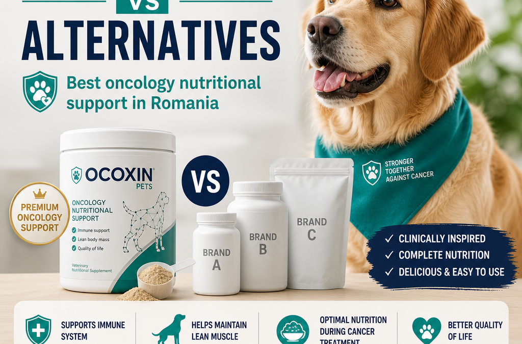 Ocoxin Pets vs alternatives: 7 Best oncology nutritional support options in Romania