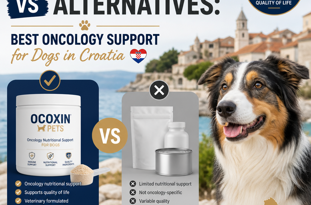 Ocoxin Pets vs alternatives: 7 Best Oncology Support Options for Dogs in Croatia