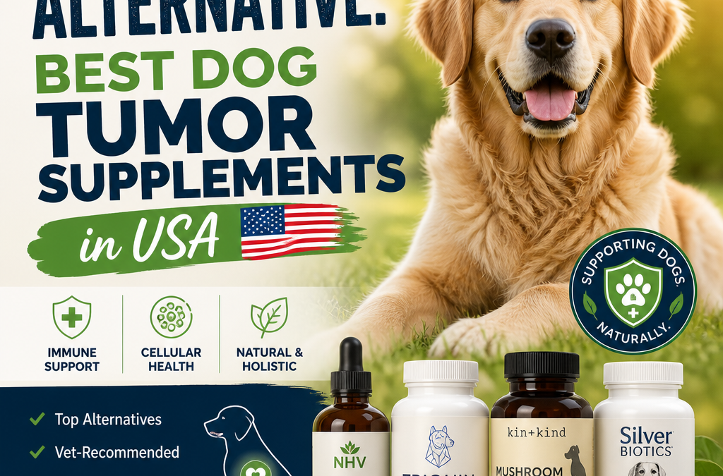 Pet Wellbeing Life Gold alternative: 5 Best Dog Tumor Supplements in USA